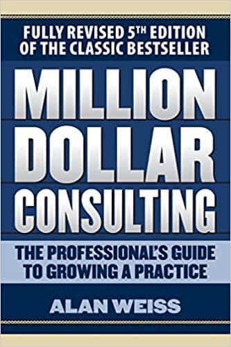 Cover of Million Dollar Consulting by Alan Weiss